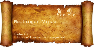 Mellinger Vince névjegykártya